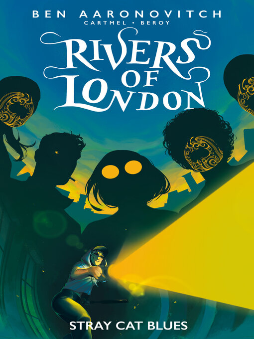 Title details for Rivers of London: Stray Cat Blues by Ben Aaronovitch - Wait list